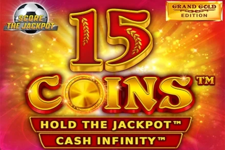 25006 15 coins grand gold edition score the jackpot